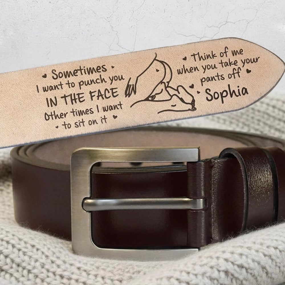 Funny Personalized Leather Belt for Daily Wear, Cheeky Love Quote Design, Creative Gift Choice for Partner