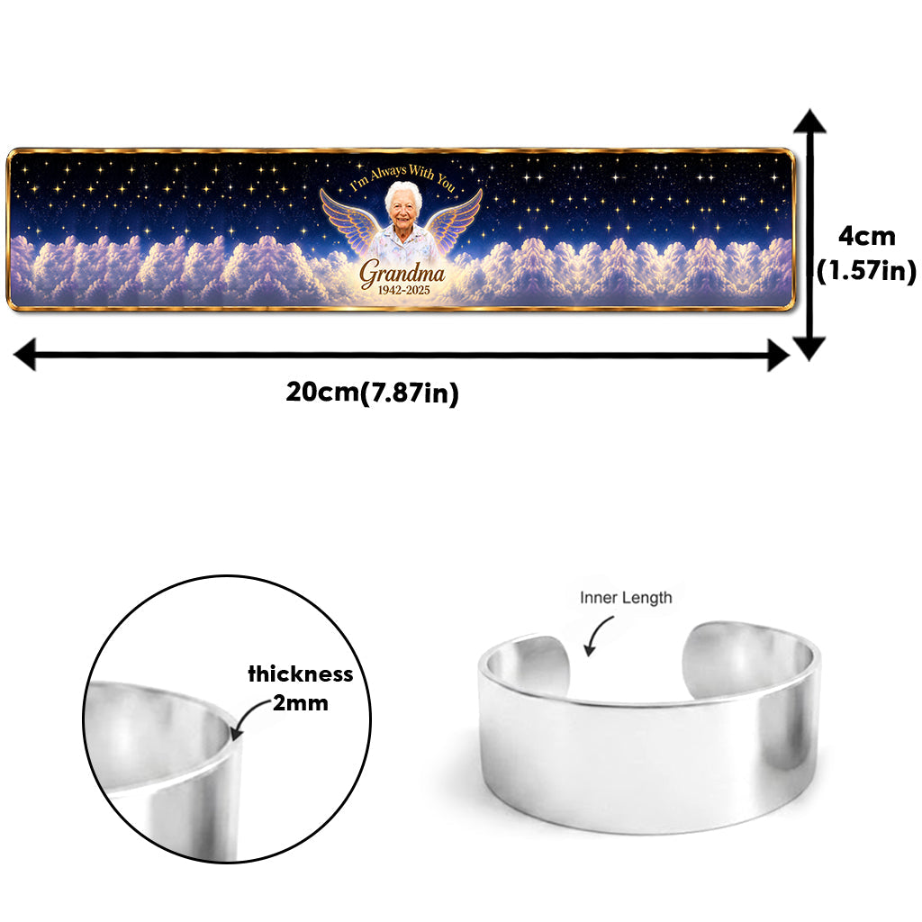 I'm Always With You - Personalized Memorial Shaped Cuff Bracelet