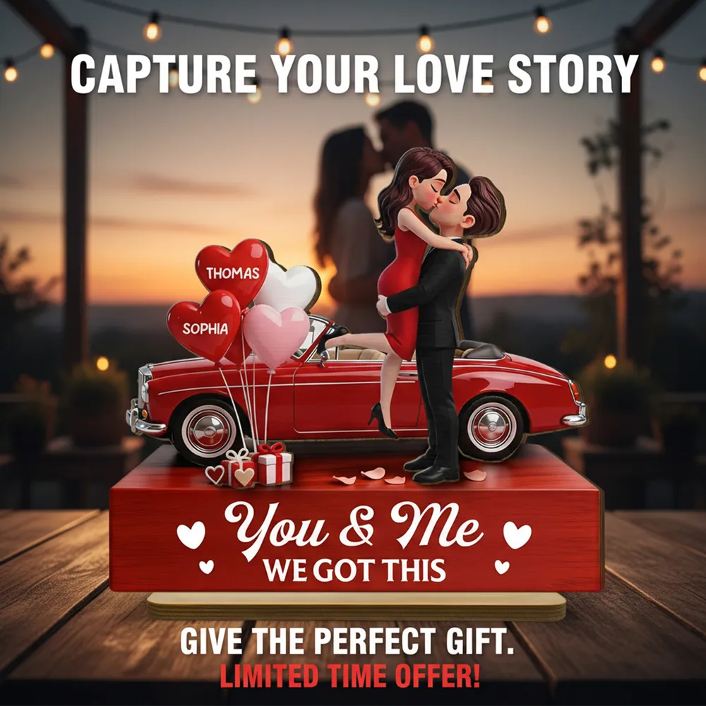 Personalized 2-Layer Wooden Plaque Couple Hugging by a Red Car, You & Me We Got This, Unique Valentine's Day Gift