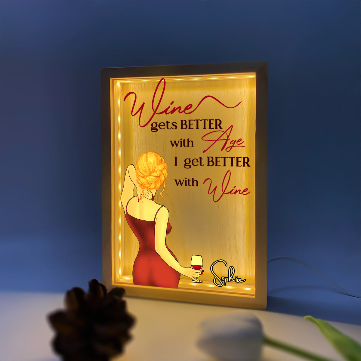 I Get Better With Wine - Personalized Wine Picture Frame Light Box