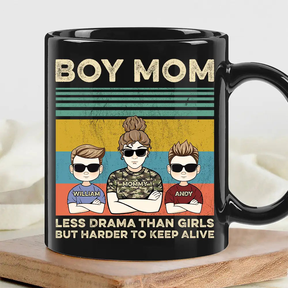 Less Drama Than Girls But Harder to Keep Alive – Custom Shirt for Boy Moms, Mother’s Day or Birthday Gift