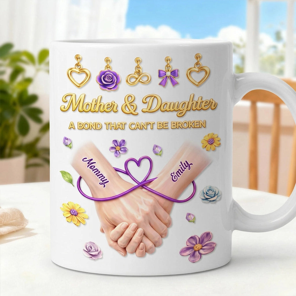 Personalized Mother & Daughter Ceramic Mug with Handholding Art, A Bond That Can't Be Broken, Unique Gift for Mom