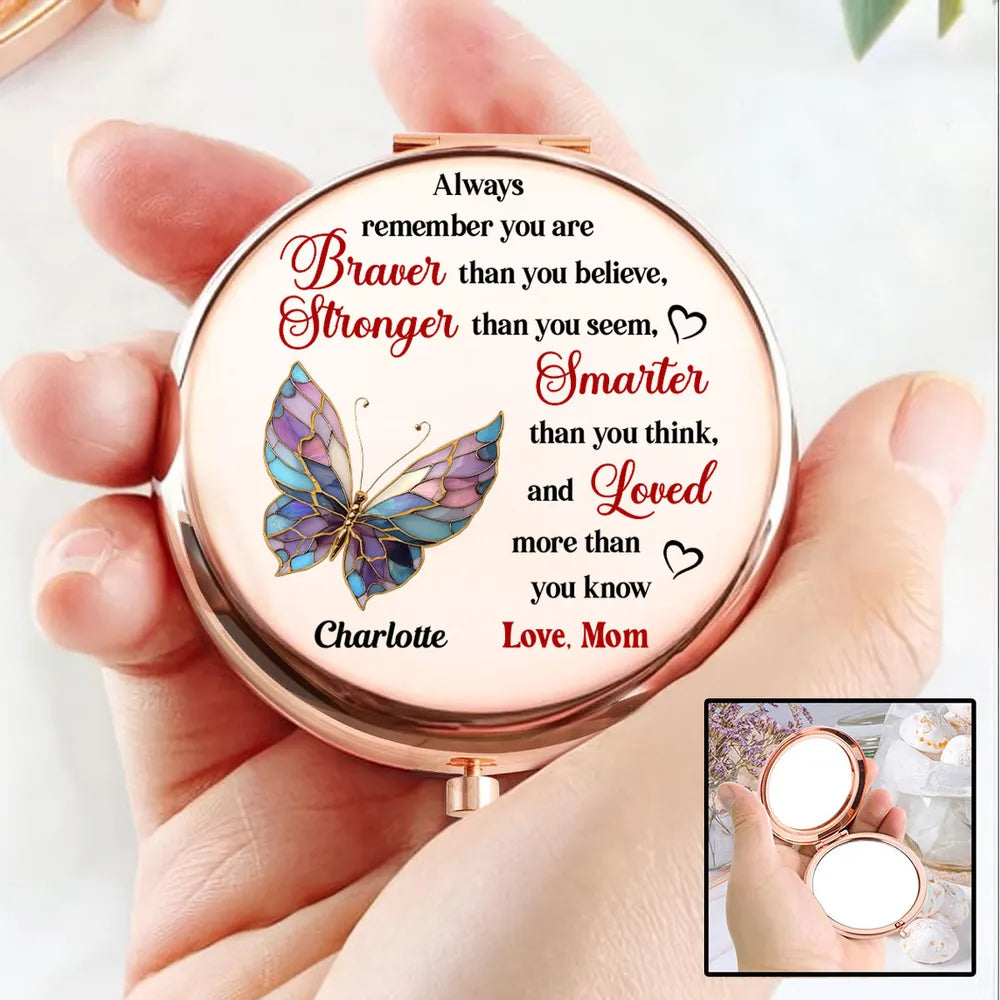 Personalized Metal Compact Mirror with Butterfly Quote, Encouraging Gift for Daughter or Friend, Braver Stronger Smarter Loved