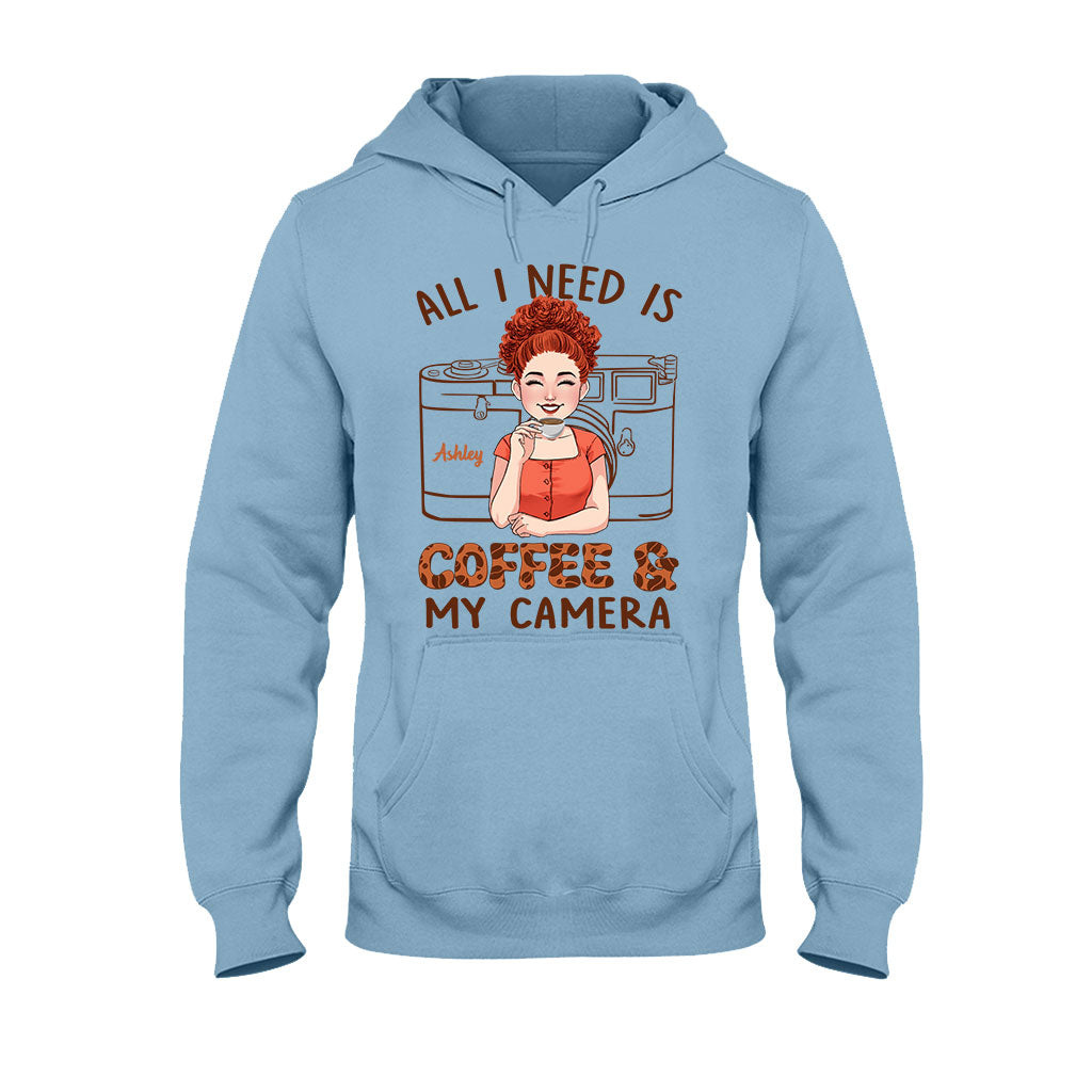 All I Need - Personalized Photography T-shirt and Hoodie