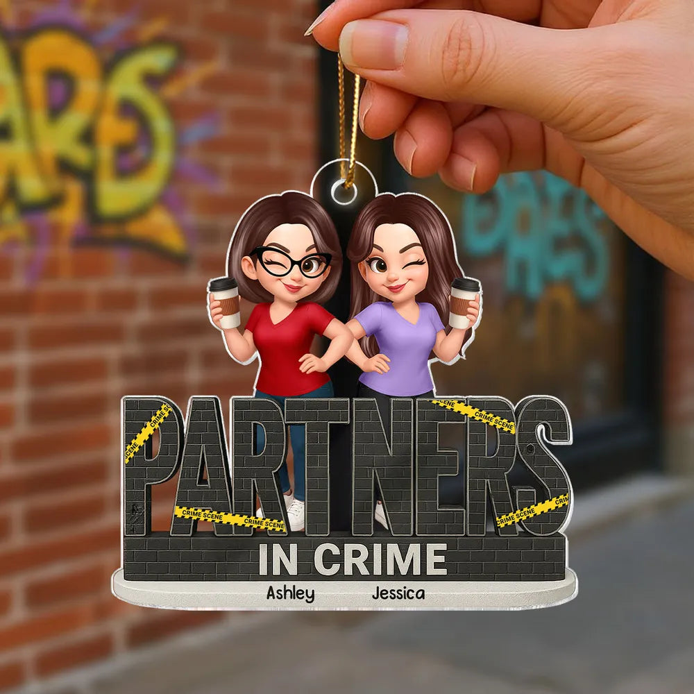 “Partners in Crime” Acrylic Ornament – Personalized Gift for Best Friends