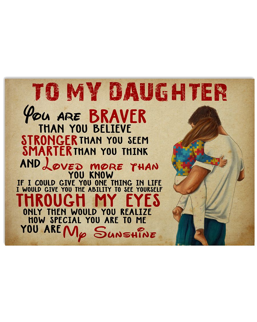 Autism To My Daughter - Autism Awareness Poster 0921