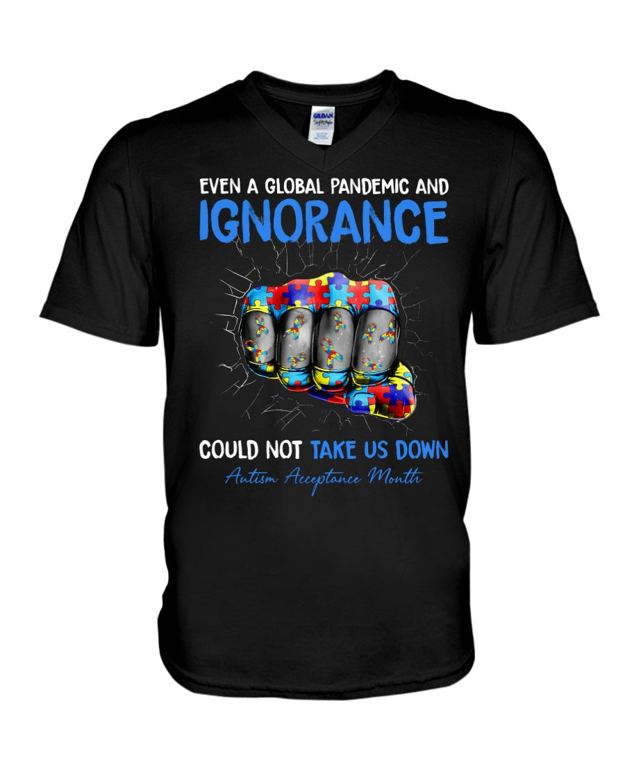 Autism Even A Global Pandemic - Autism Awareness T-shirt and Hoodie 0921