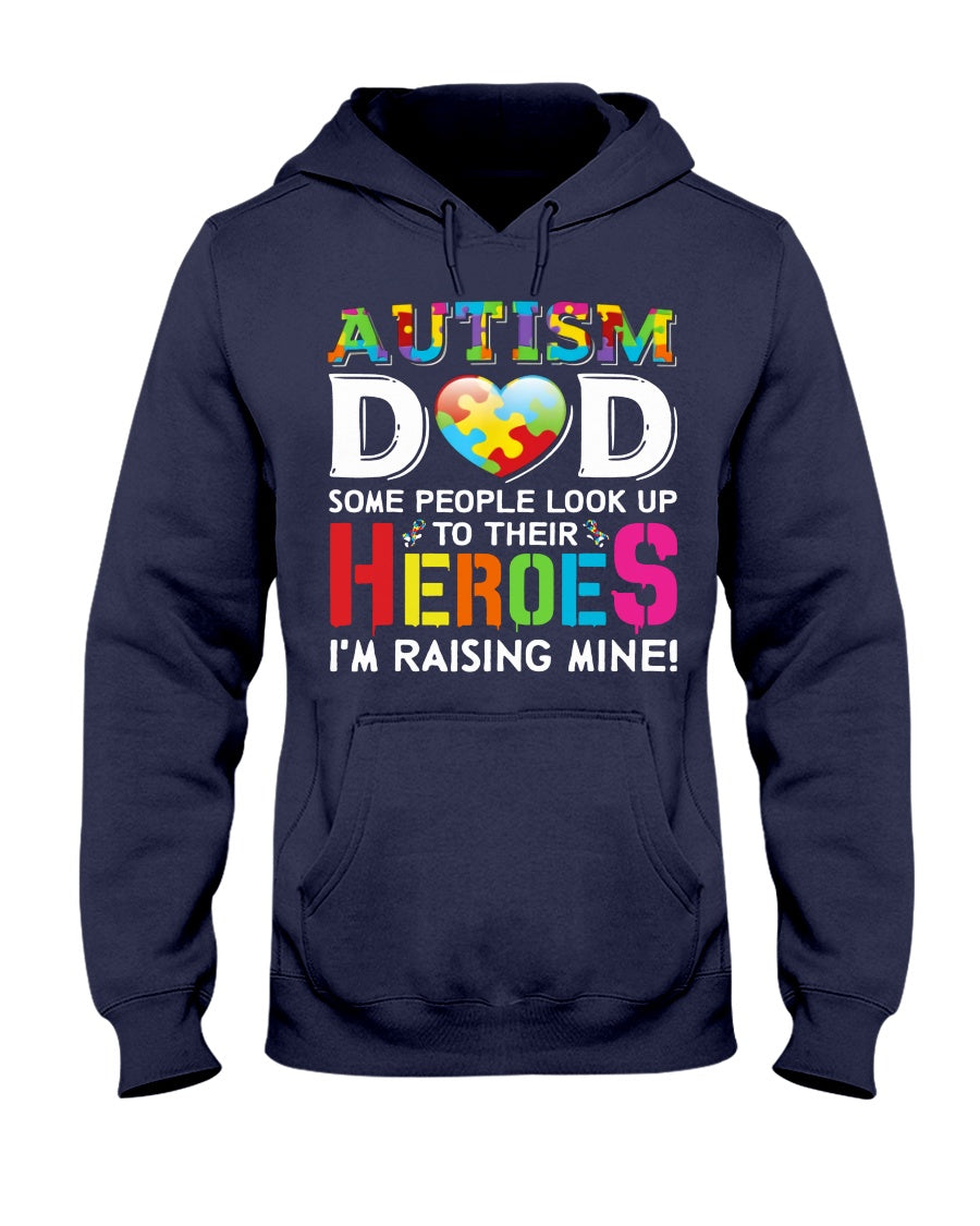 Autism Dad Raising My Hero - Autism Awareness T-shirt and Hoodie 0921