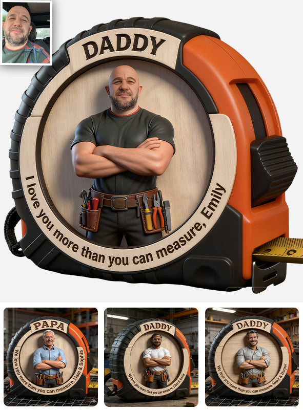 Custom Any Photo, Best Father's Day Gift - Personalized Father Measure Tape
