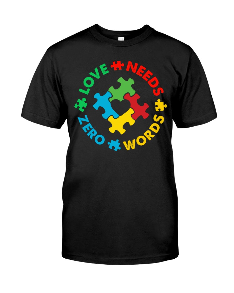 Autism Love Needs Zero Words - Autism Awareness T-shirt and Hoodie 0921