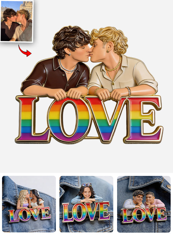 Custom Any Photo - Personalized LGBT Support 3D Embossed Enamel Pin
