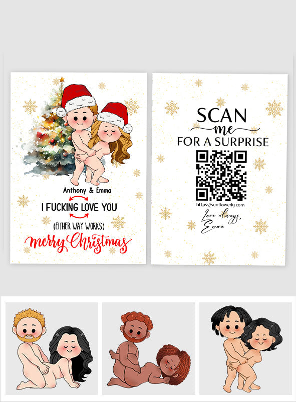 I Love You Either Way Works - Personalized QR Greeting Card