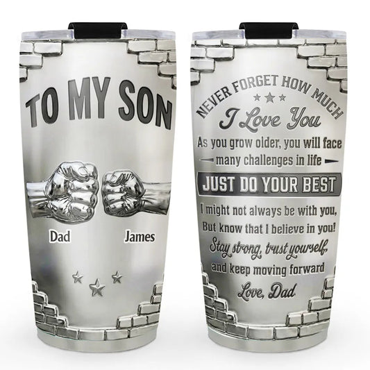 To My Son Encouragement Message Insulated Travel Tumbler, Personalized Gift for Daily Coffee and On-the-Go Pride