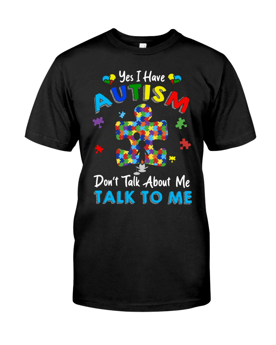 I Have Autism - Autism Awareness T-shirt and Hoodie 0921