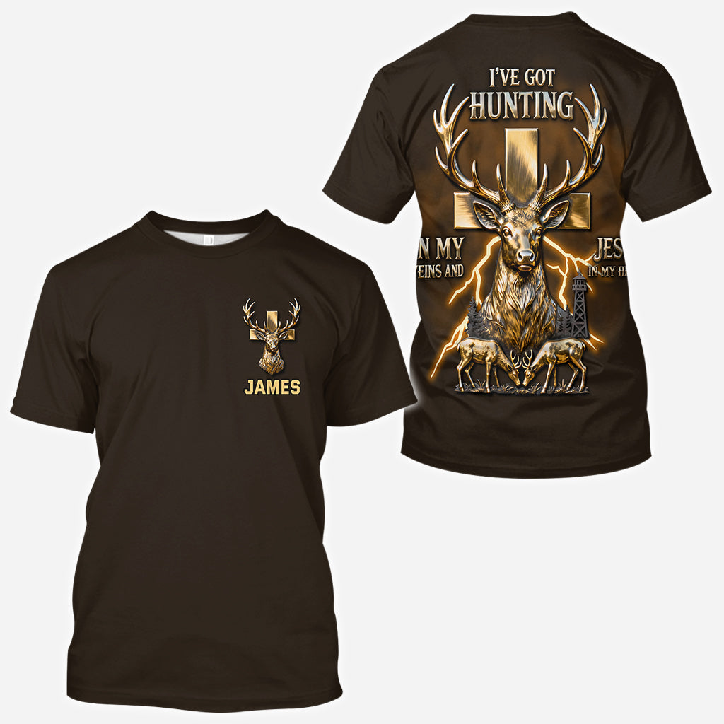 I've Got Hunting In My Veins And Jesus In My Heart - Personalized Hunting All Over Shirt