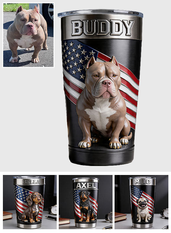 Custom Any Photo Pet With American Flag Pattern - Personalized Dog Tumbler