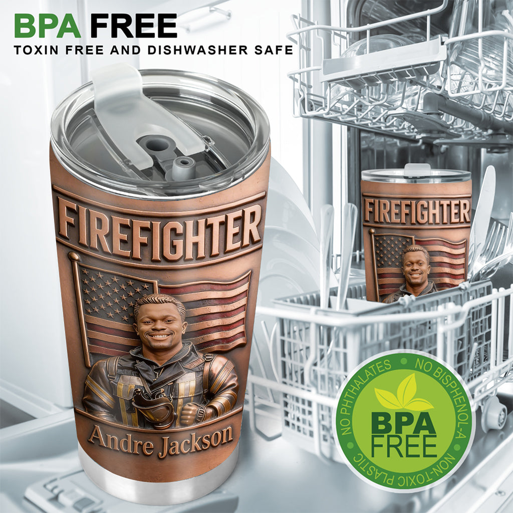 First In, Last Out - Personalized Firefighter Tumbler