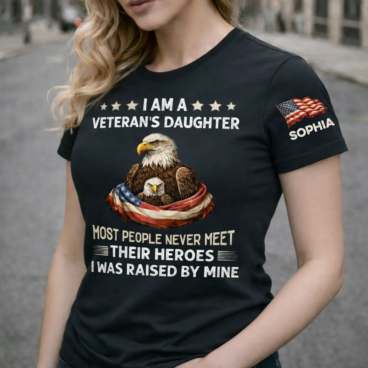 Dual Print Classic Tee With Eagle & American Flag, 'Most People Never Meet Their Heroes' - Personalized Veteran Daughter Gift