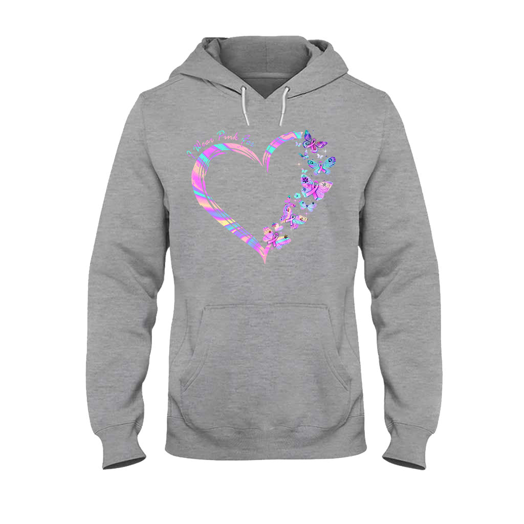 I Wear Pink - Breast Cancer Awareness Personalized T-shirt And Hoodie