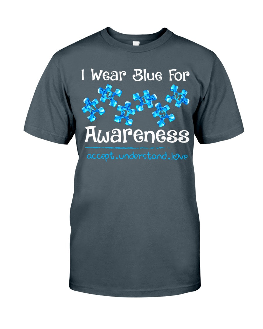 I Wear Blue For Autism Awareness - T-shirt and Hoodie 0520