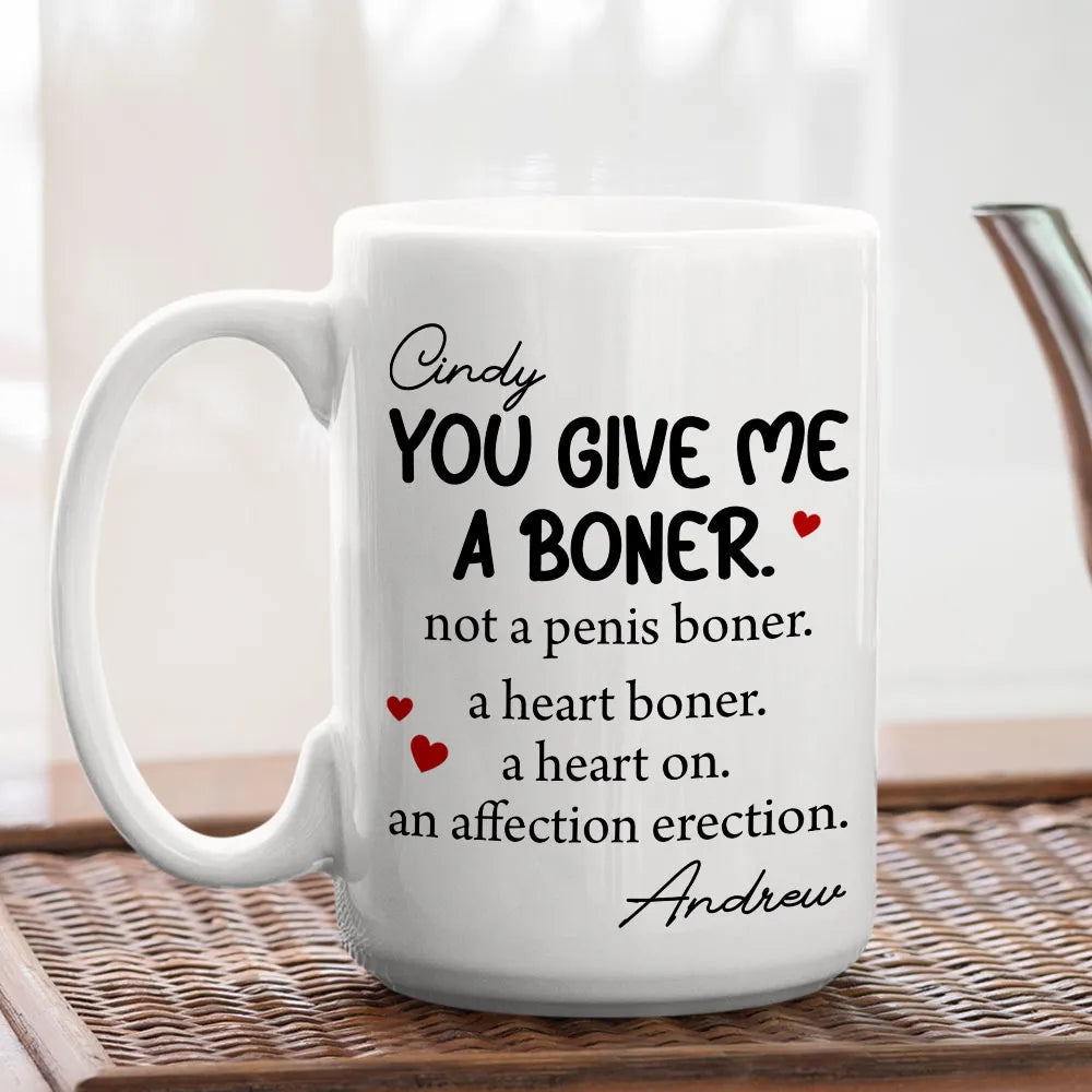 Personalized White Ceramic Mug Funny Love Quote Heart Boner Saying Unique Romantic Gift for Couple