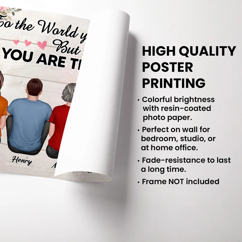 To the World, You Are a Mom – Personalized Poster, Keychain, Plaque, Ornament, Pillow, Wallet Card, and More, Family Gift for Mother