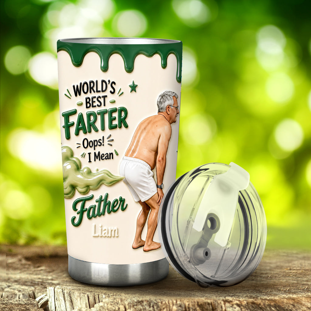 Best Farter Ever - Personalized Father Tumbler