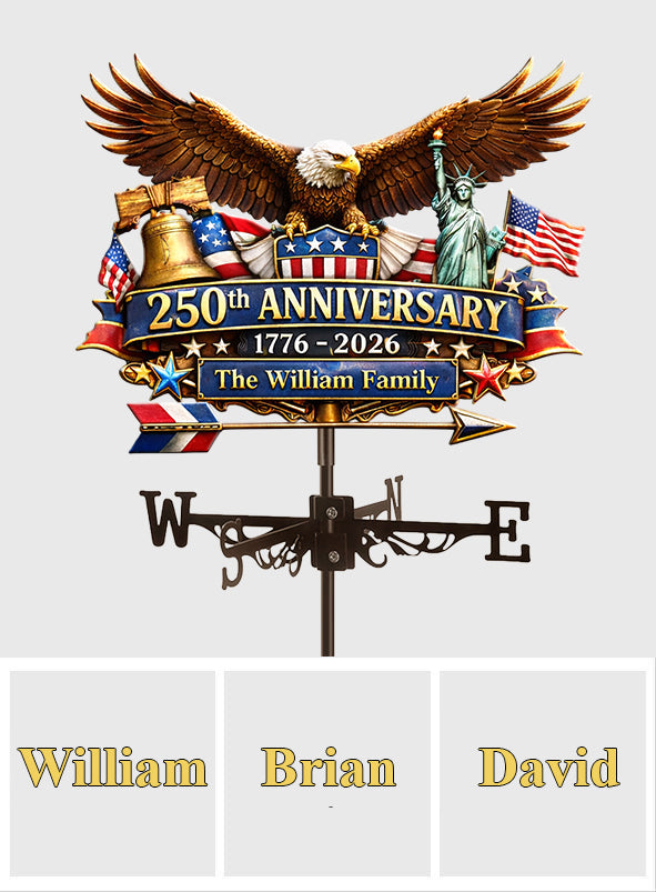 250th Anniversary, Eagle 250 Years of Freedom - Personalized Patriot Weather Vane