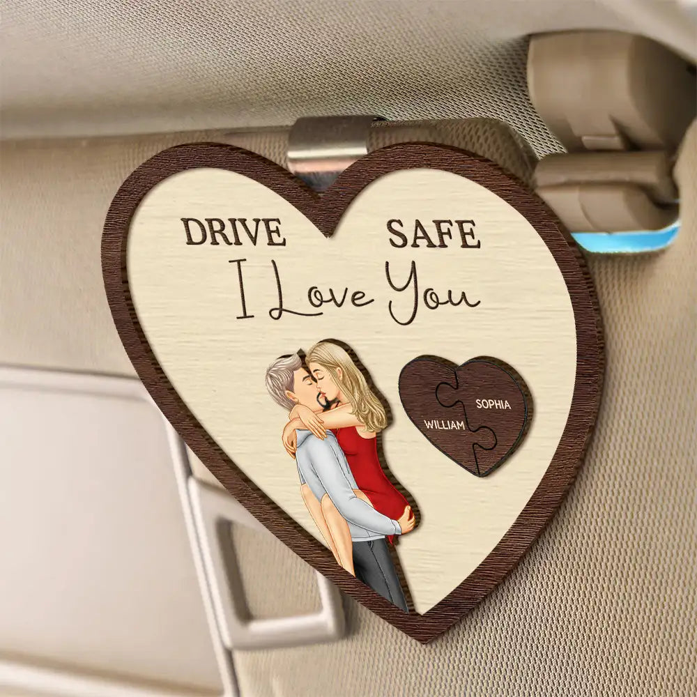 Drive Safe I Love You Kissing Couples Heart - Customizable Car Hanger for Couples with Heartfelt Message – Unique Gift for Valentine's Day