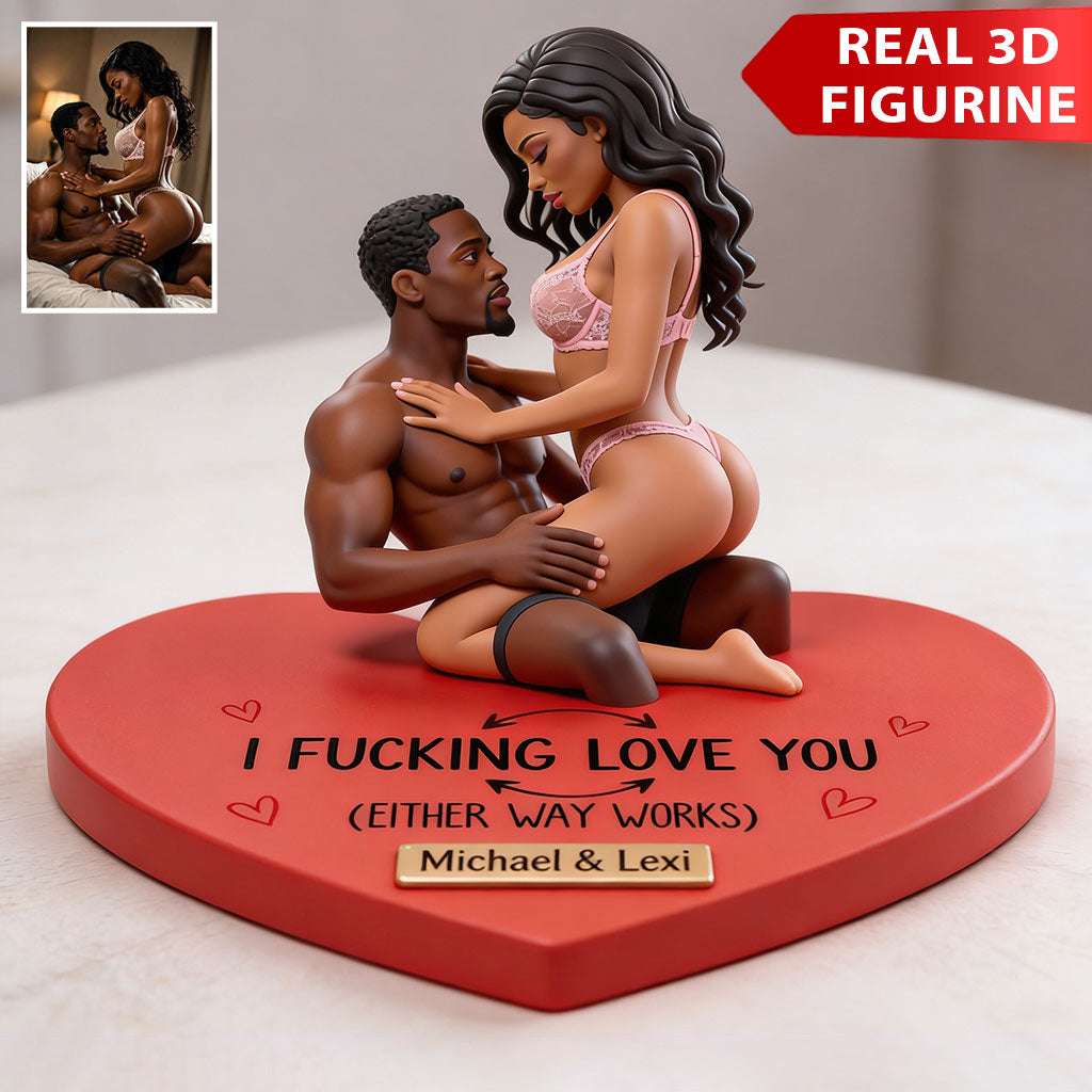 I F*cking Love You - Personalized Spicy Couple Premium 3D Figurine