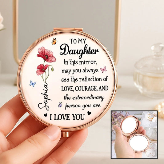 To My Daughter Floral Metal Compact Mirror, Sweet Love Courage Message, Unique Gift for Her