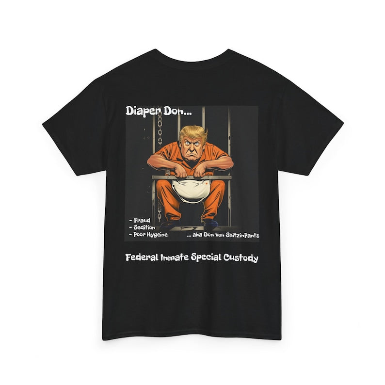 Diaper Don Federal Inmate T-shirt & Hoodie 0924