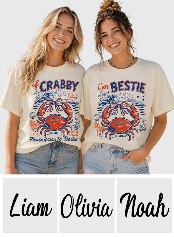 If Crabby Please Return To Bestie - Personalized Bestie All Over Shirt