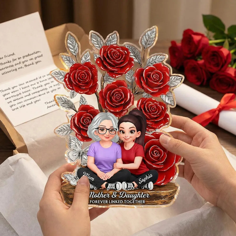 Mother and Daughter Forever Linked Together Shaped Acrylic Block Plaque, Personalized Keepsake Gift for Mom, Rose Decor