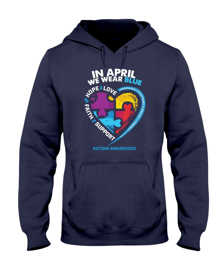 In April We Wear Blue - Autism Awareness T-shirt and Hoodie 0921