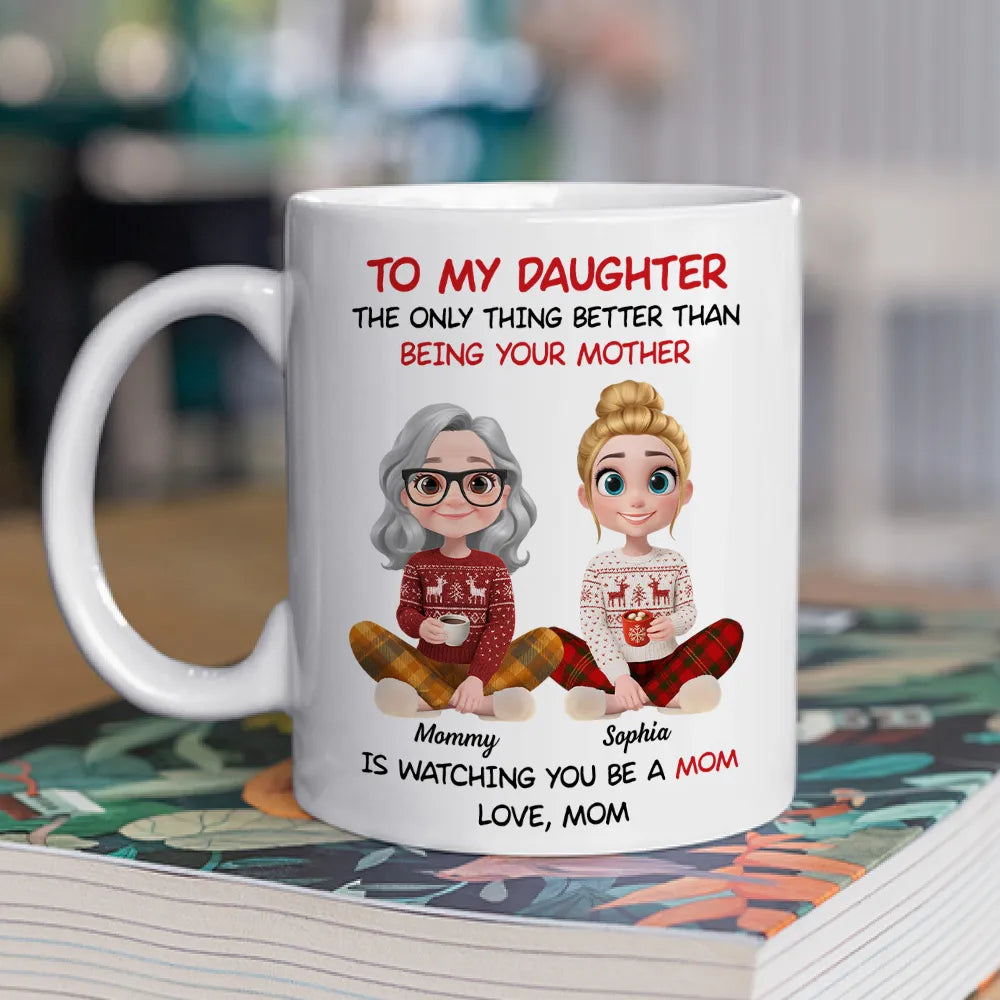 “TO MY DAUGHTER… the only thing better than being your mother” Cozy Mom-to-Daughter Gift