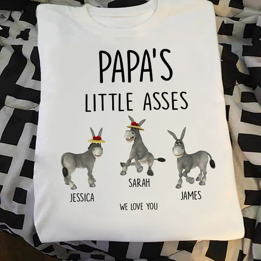 Little Asses - Gift for dad, grandpa, mom, uncle, aunt, grandma - Personalized T-shirt And Hoodie