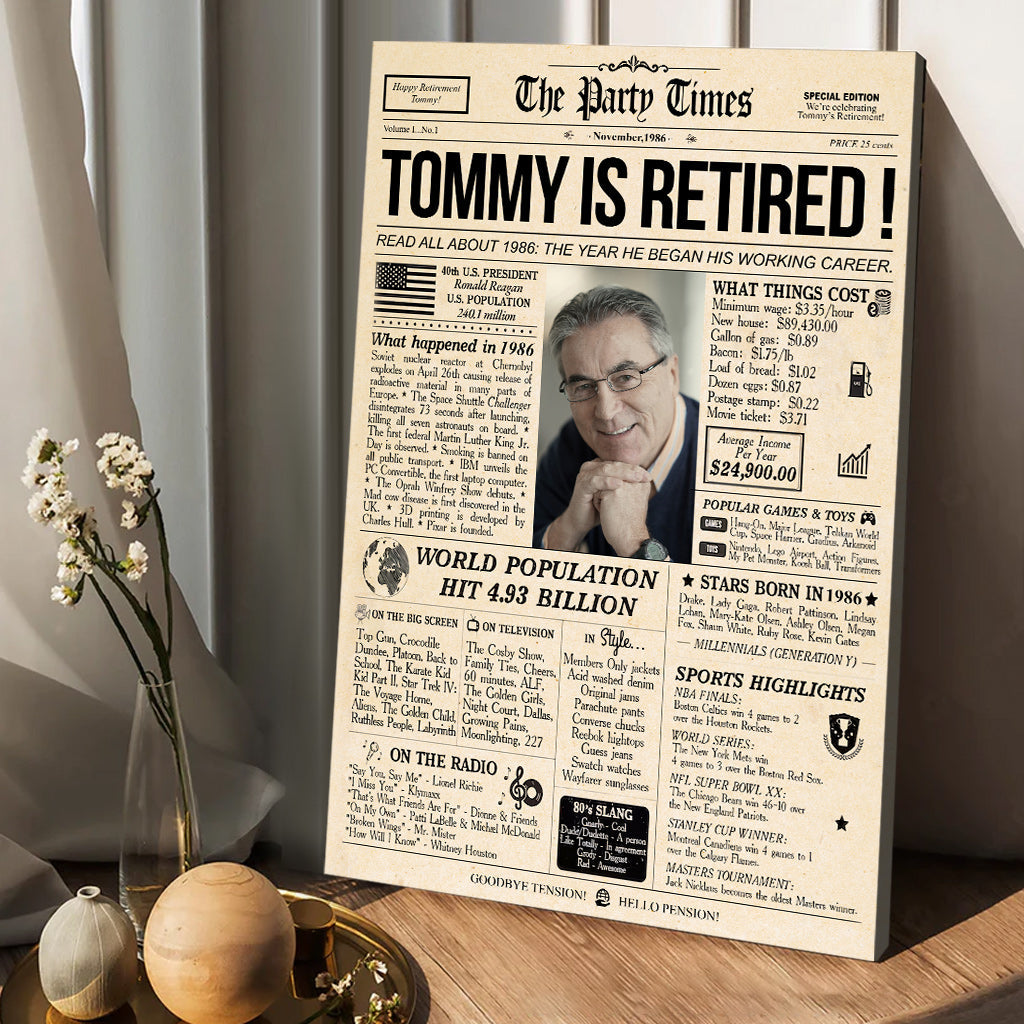 He Is Retired - Personalized Retired Canvas And Poster