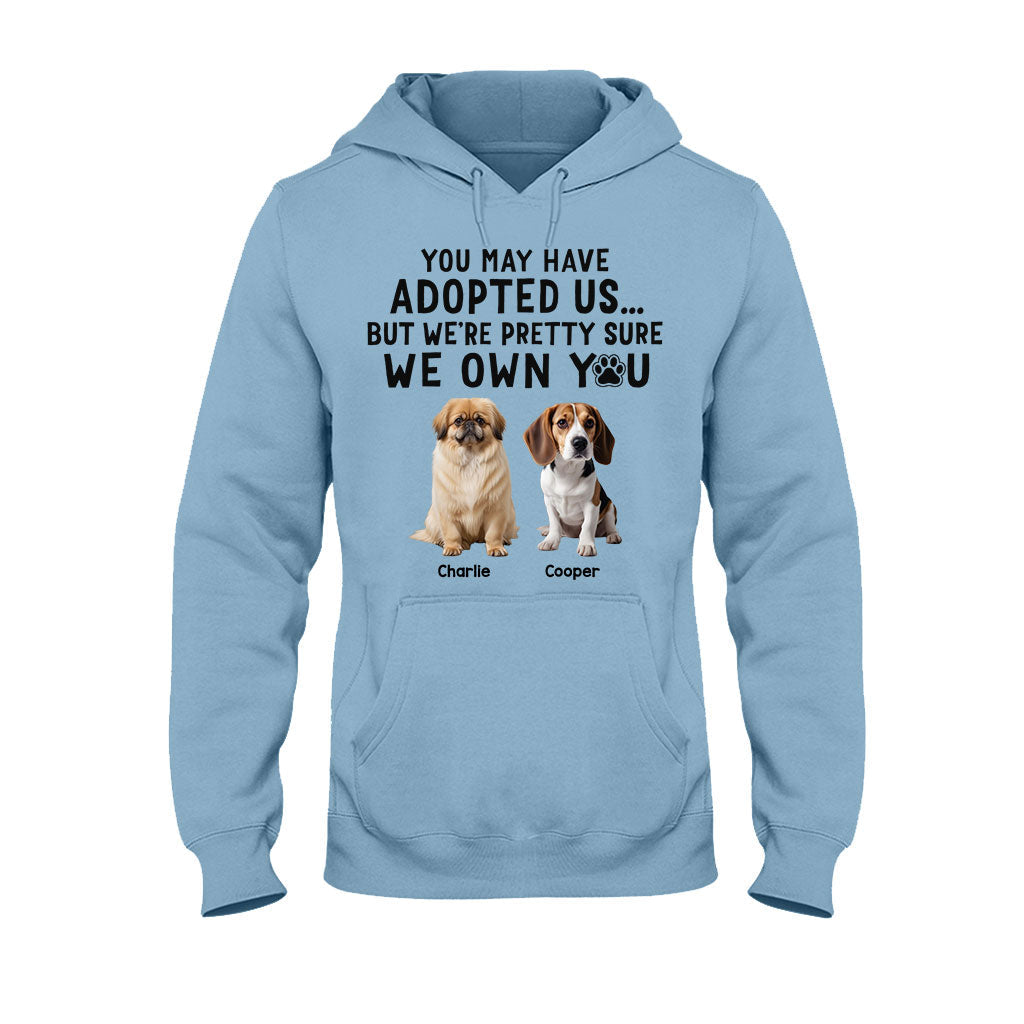 I'm Pretty Sure I Own You - Personalized Dog T-shirt And Hoodie