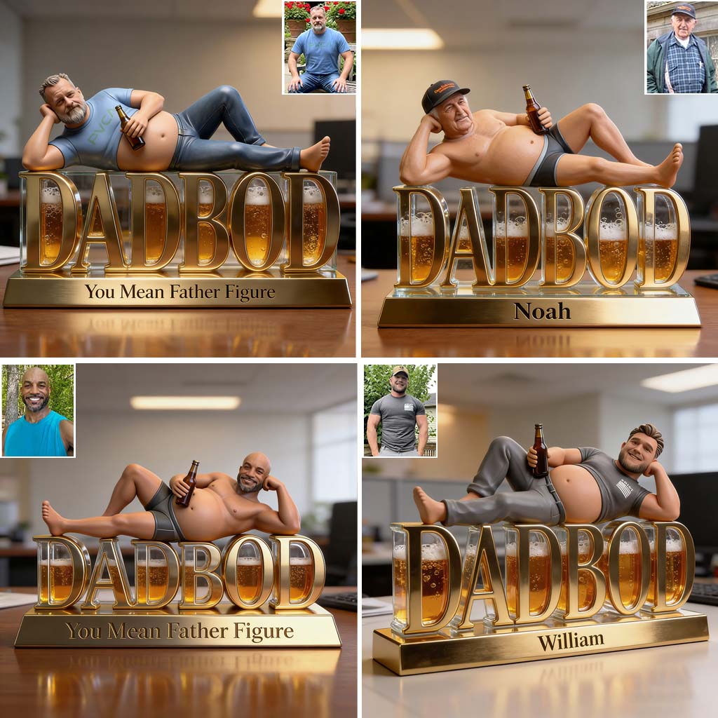 Dadbod Figurine - Personalized Father Custom Shaped Acrylic Plaque