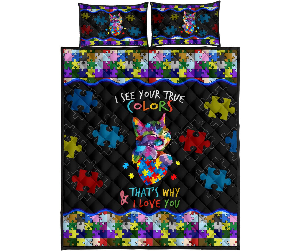 I See Your True Colors Autism Awareness Quilt Set 0622