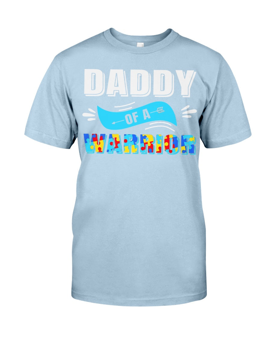 Daddy Of A Warrior - Autism Awareness T-shirt and Hoodie 0921