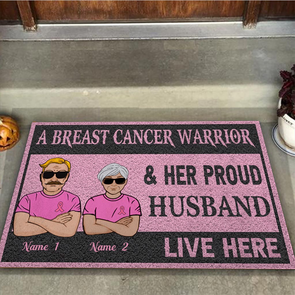 A Breast Cancer Warrior And Her Proud Husband Live Here - Personalized Doormat