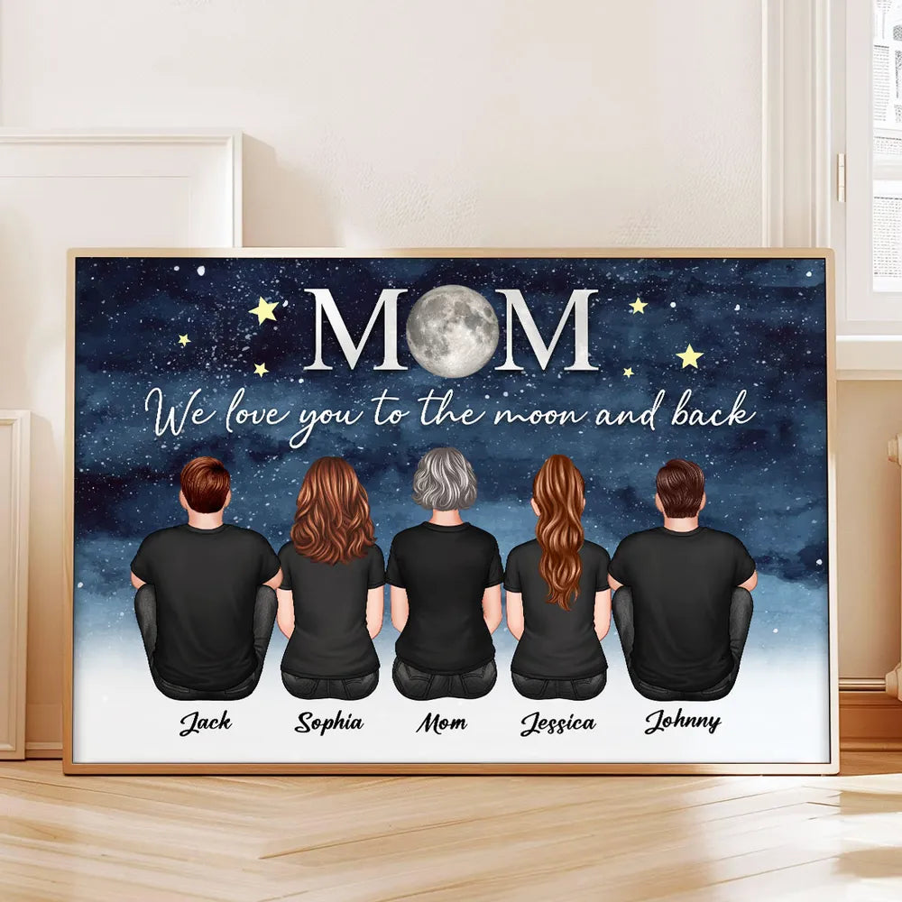 We Love You to the Moon and Back – Personalized Gift for Mom with Family Back View Design – Perfect for Mother’s Day or Family Day