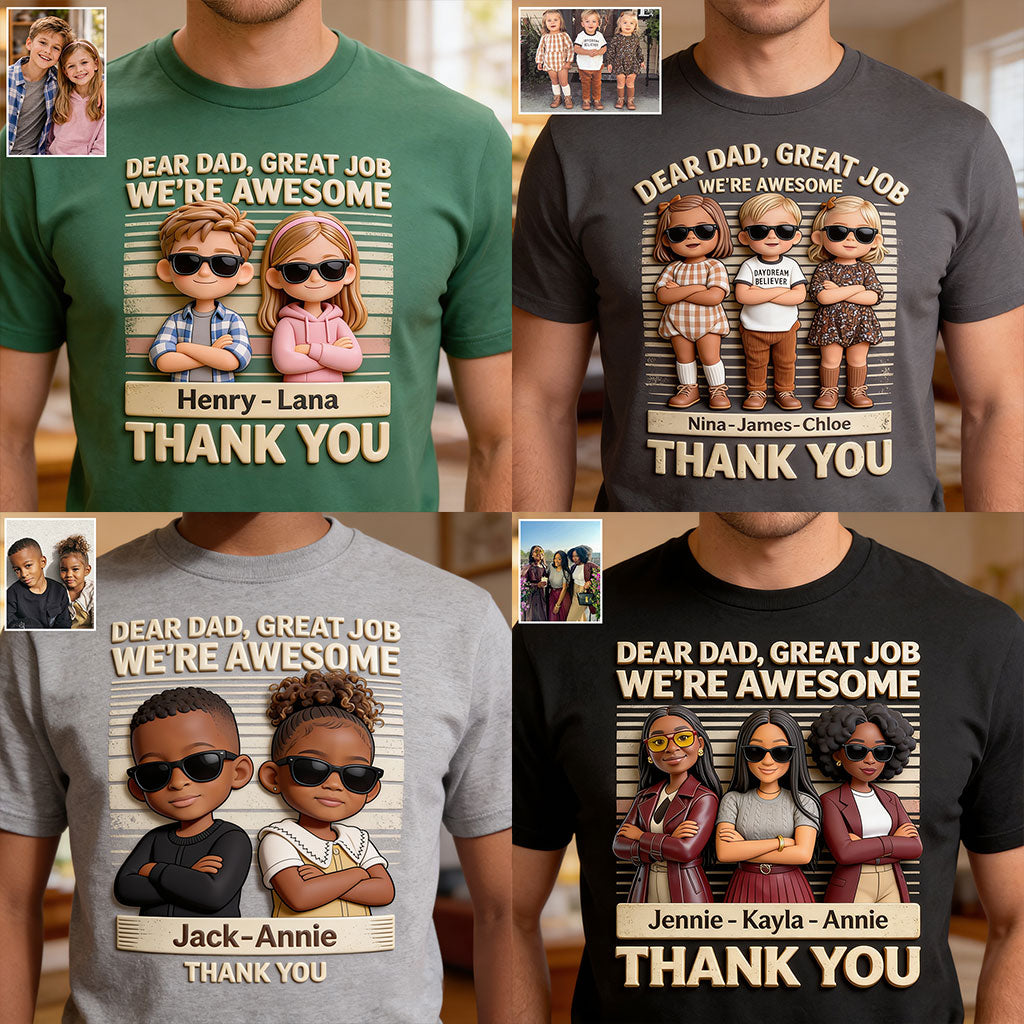 Great Job Dad - Personalized Father All Over Shirt