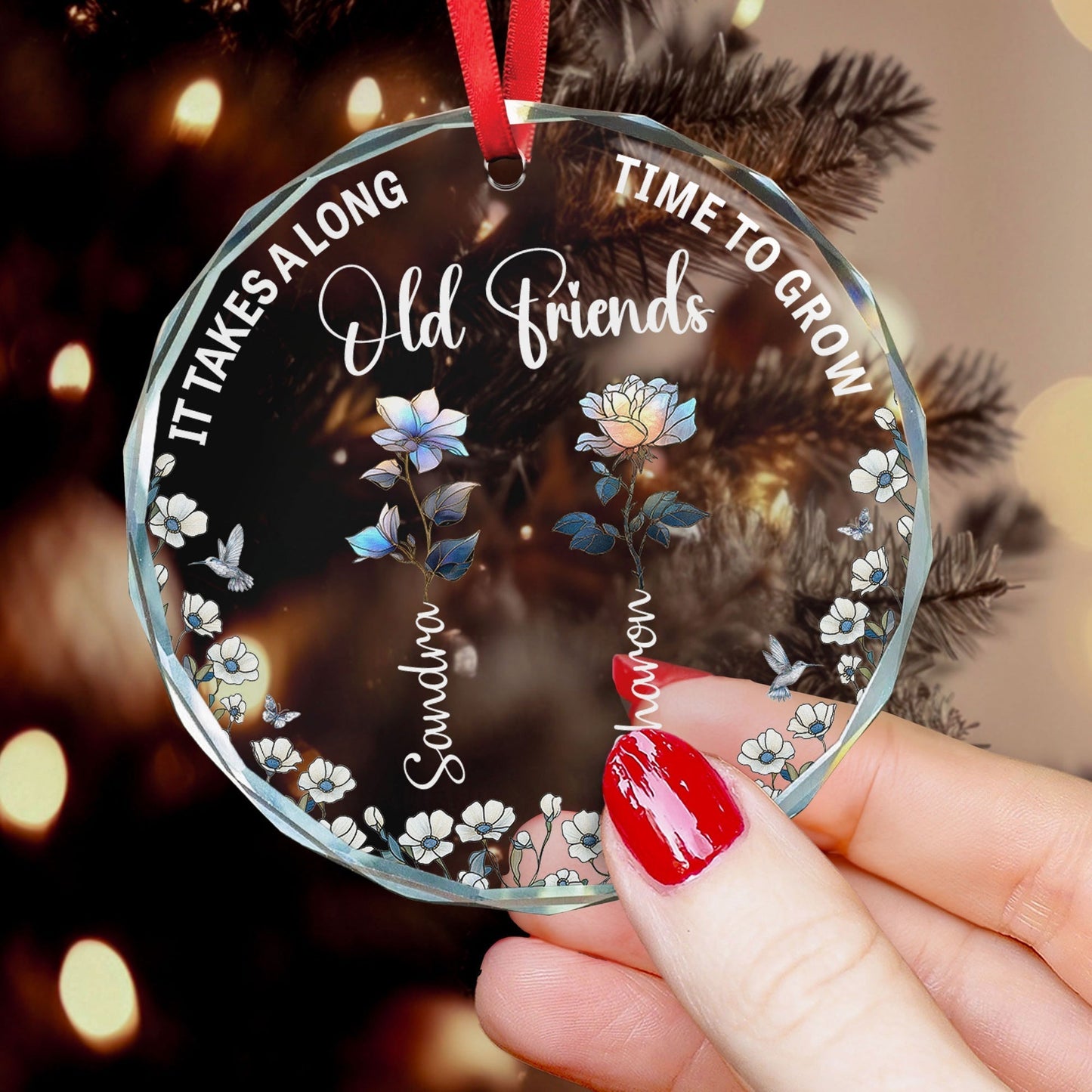 Heartwarming Crystal Ornament – Sisters & Friends Theme, “It Takes a Long Time to Grow Old Friends” Christmas Decoration