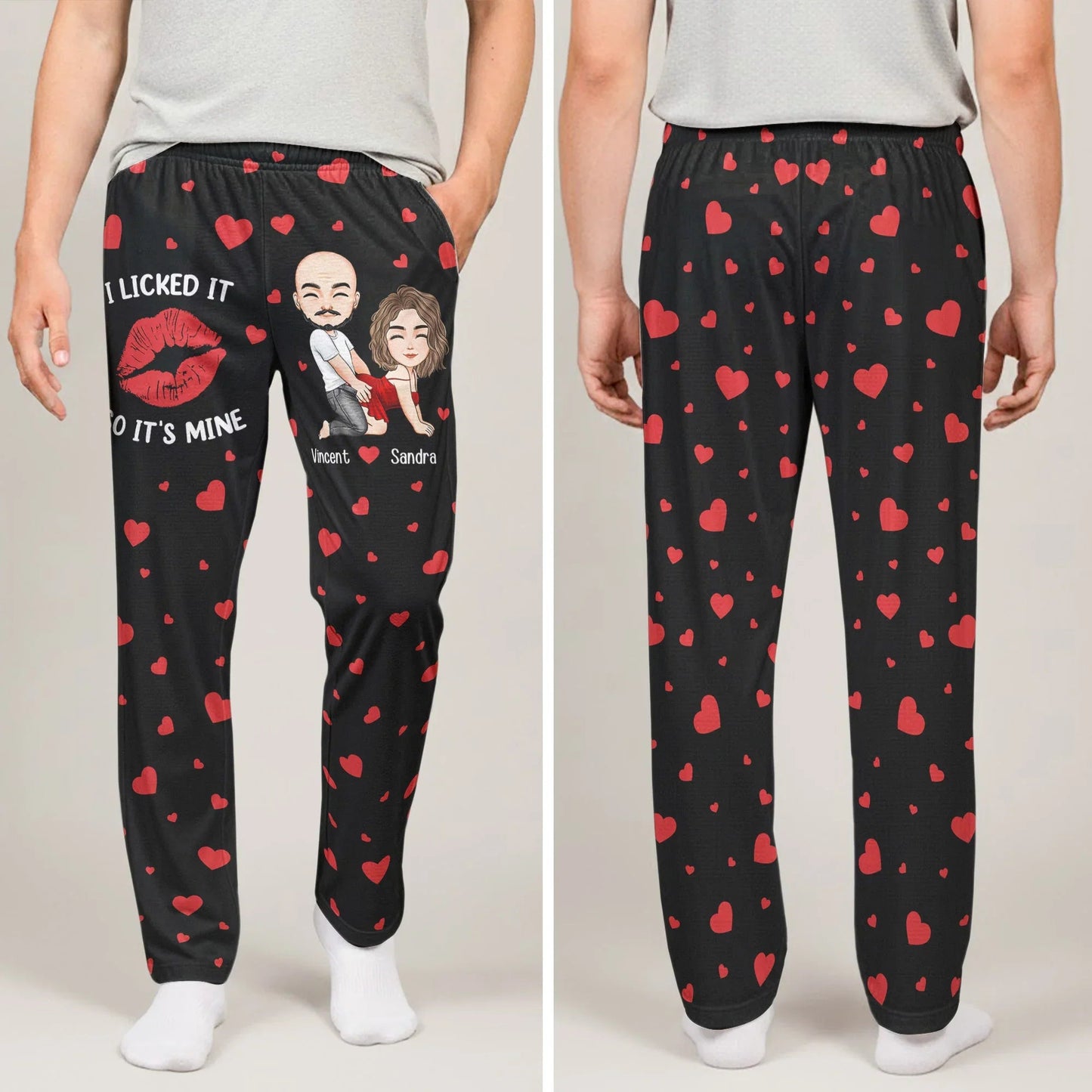 Printed Lounge Pants Personalized I Licked It So It's Mine Love Quote Cute Gift for Couples Funny Valentines Gift