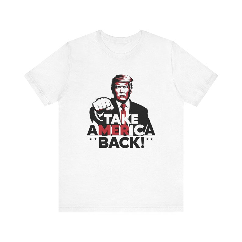Take America Back T-shirt & Hoodie 0924