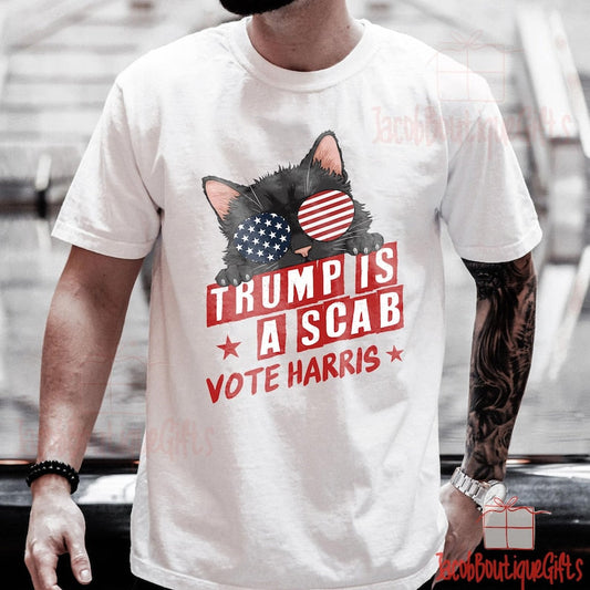 Trump is a Scab Vote Harris T-shirt & Hoodie 0924