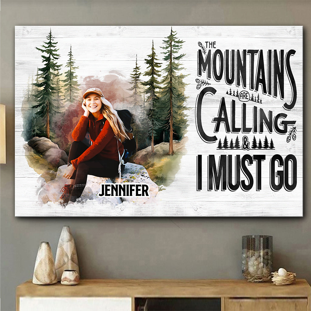 The Mountain Is Calling - Personalized Hiking Canvas And Poster